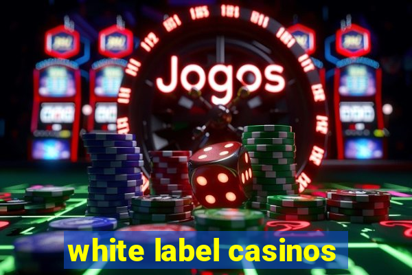 white label casinos